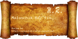 Maloschik Ráfis névjegykártya
